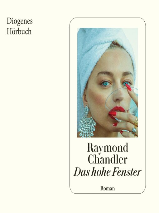 Title details for Das hohe Fenster by Raymond Chandler - Available